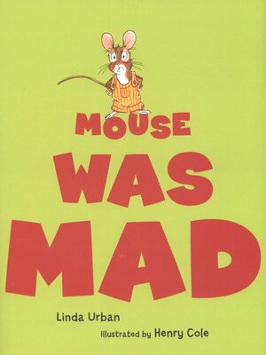 cover image of Mouse Was Mad